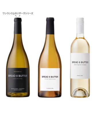 ０３２．大人気！〈ブレッド＆バター〉リザーヴ入り白ワイン３本セット